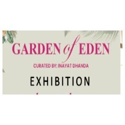 Garden of Eden Exhibition - 2024